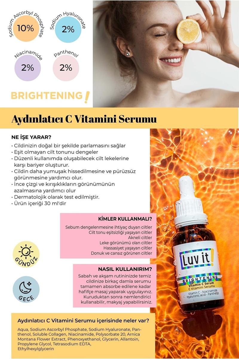 Luv it! Aydınlatıcı C Vitamini Serumu (vitamin C + Hyaluronic Acid + Panthenol + Niacinamide) 30 Ml Nasıl kullanılır öğrenin ve  kullanıcı yorumlarına gözatın.