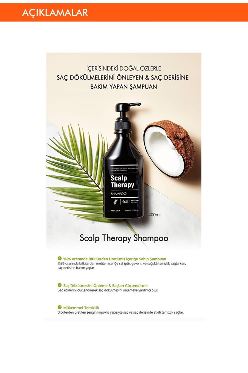 Missha Dökülme Karşıtı Saç Derisi Bakımı Yapan Bitkisel Şampuan (400ml) Scalp Therapy Shampoo Nasıl kullanılır öğrenin ve  kullanıcı yorumlarına gözatın.