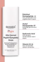 Dermoskin Be Bright Göz Çevresi Peptit Kompleks Krem 15 ml Nasıl kullanılır öğrenin ve  kullanıcı yorumlarına gözatın.